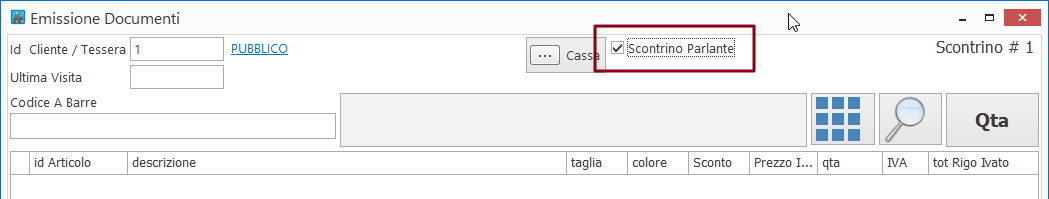 "Emissione documenti: richiesta Codice Fiscale Cliente (scontrino parlante)"